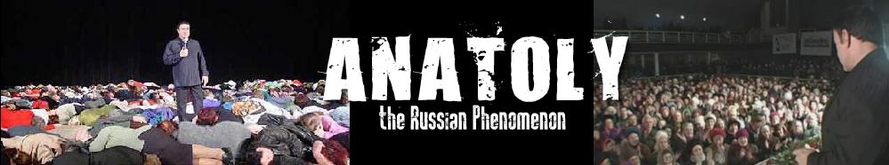 Anatoly: the Russian Phenomenon